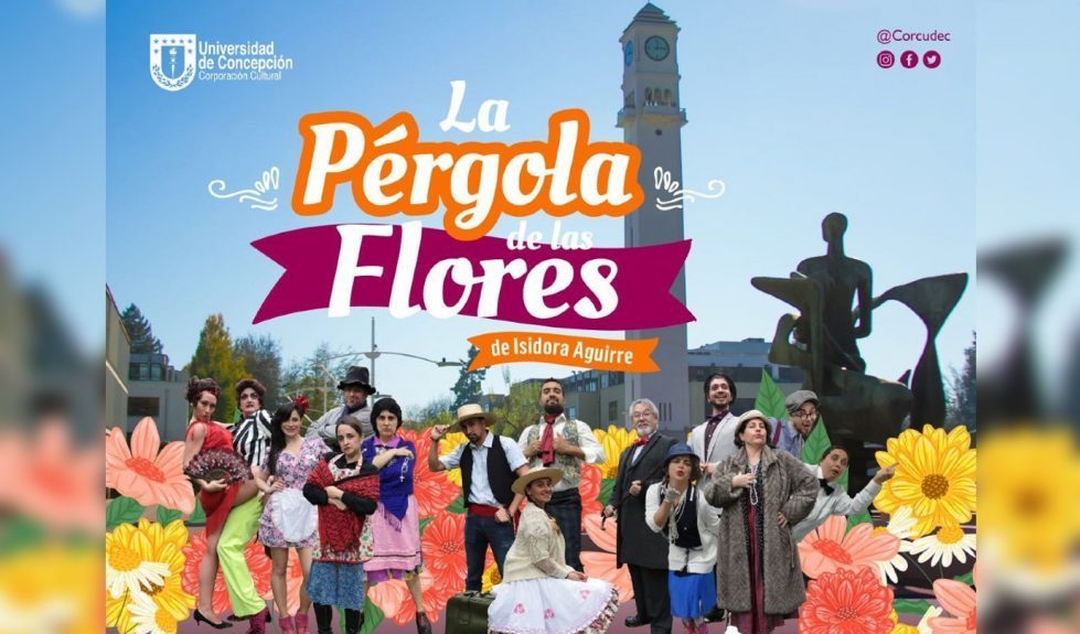La pérgola de las flores: icónica obra se estrenará con versión penquista